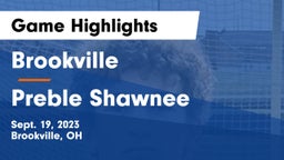 Brookville  vs Preble Shawnee Game Highlights - Sept. 19, 2023