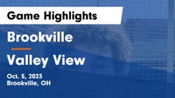 Brookville  vs Valley View  Game Highlights - Oct. 5, 2023