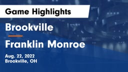 Brookville  vs Franklin Monroe  Game Highlights - Aug. 22, 2022