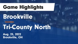 Brookville  vs Tri-County North  Game Highlights - Aug. 25, 2022
