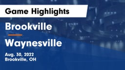 Brookville  vs Waynesville  Game Highlights - Aug. 30, 2022