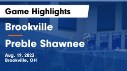 Brookville  vs Preble Shawnee  Game Highlights - Aug. 19, 2023
