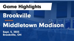 Brookville  vs Middletown Madison Game Highlights - Sept. 5, 2023