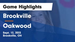 Brookville  vs Oakwood  Game Highlights - Sept. 12, 2023