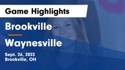 Brookville  vs Waynesville  Game Highlights - Sept. 26, 2023