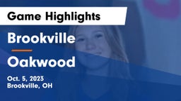 Brookville  vs Oakwood  Game Highlights - Oct. 5, 2023