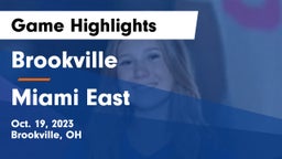 Brookville  vs Miami East  Game Highlights - Oct. 19, 2023