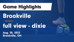 Brookville  vs full view - dixie Game Highlights - Aug. 20, 2022