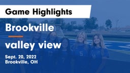 Brookville  vs valley view Game Highlights - Sept. 20, 2022
