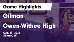 Gilman  vs Owen-Withee High Game Highlights - Aug. 23, 2023