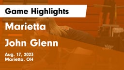 Marietta  vs John Glenn  Game Highlights - Aug. 17, 2023