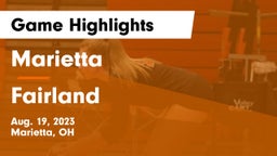 Marietta  vs Fairland  Game Highlights - Aug. 19, 2023