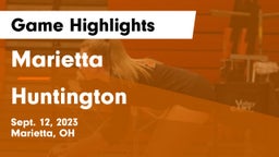 Marietta  vs Huntington  Game Highlights - Sept. 12, 2023
