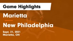 Marietta  vs New Philadelphia Game Highlights - Sept. 21, 2021