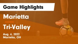 Marietta  vs Tri-Valley  Game Highlights - Aug. 6, 2022