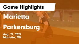 Marietta  vs Parkersburg  Game Highlights - Aug. 27, 2022