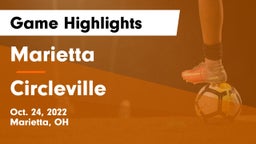 Marietta  vs Circleville  Game Highlights - Oct. 24, 2022
