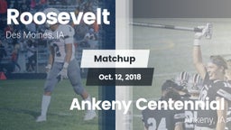 Matchup: Roosevelt High vs. Ankeny Centennial  2018