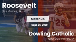 Matchup: Roosevelt High vs. Dowling Catholic  2020