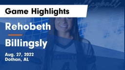Rehobeth  vs Billingsly  Game Highlights - Aug. 27, 2022