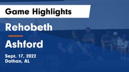 Rehobeth  vs Ashford  Game Highlights - Sept. 17, 2022