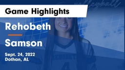 Rehobeth  vs Samson  Game Highlights - Sept. 24, 2022