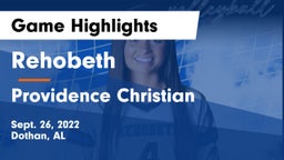 Rehobeth  vs Providence Christian  Game Highlights - Sept. 26, 2022