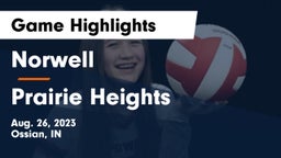 Norwell  vs Prairie Heights Game Highlights - Aug. 26, 2023