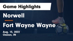 Norwell  vs Fort Wayne Wayne Game Highlights - Aug. 15, 2022