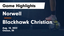 Norwell  vs Blackhawk Christian Game Highlights - Aug. 18, 2022