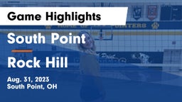 South Point  vs Rock Hill  Game Highlights - Aug. 31, 2023