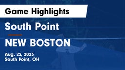 South Point  vs NEW BOSTON Game Highlights - Aug. 22, 2023
