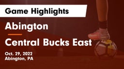 Abington  vs Central Bucks East Game Highlights - Oct. 29, 2022