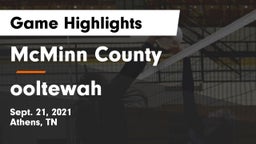 McMinn County  vs ooltewah  Game Highlights - Sept. 21, 2021
