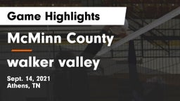 McMinn County  vs walker valley  Game Highlights - Sept. 14, 2021
