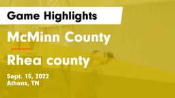 McMinn County  vs Rhea county Game Highlights - Sept. 15, 2022