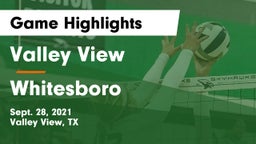 Valley View  vs Whitesboro  Game Highlights - Sept. 28, 2021