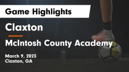Claxton  vs McIntosh County Academy  Game Highlights - March 9, 2023