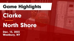Clarke  vs North Shore  Game Highlights - Dec. 13, 2023