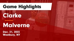 Clarke  vs Malverne  Game Highlights - Dec. 21, 2023