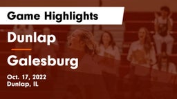 Dunlap  vs Galesburg  Game Highlights - Oct. 17, 2022
