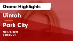 Uintah  vs Park City  Game Highlights - Nov. 2, 2021