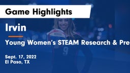 Irvin  vs Young Women’s STEAM Research & Preparatory Academy Game Highlights - Sept. 17, 2022