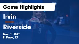Irvin  vs Riverside  Game Highlights - Nov. 1, 2022