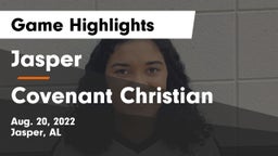 Jasper  vs Covenant Christian  Game Highlights - Aug. 20, 2022