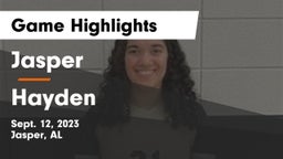 Jasper  vs Hayden  Game Highlights - Sept. 12, 2023