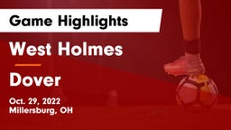 West Holmes  vs Dover  Game Highlights - Oct. 29, 2022