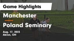 Manchester  vs Poland Seminary  Game Highlights - Aug. 17, 2023
