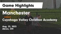 Manchester  vs Cuyahoga Valley Christian Academy  Game Highlights - Aug. 23, 2023