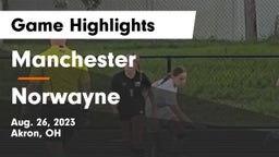 Manchester  vs Norwayne  Game Highlights - Aug. 26, 2023